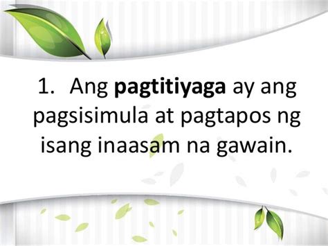 pagtitiyaga in English .